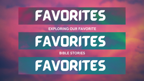 Favorites | Joseph | Week 2 Image